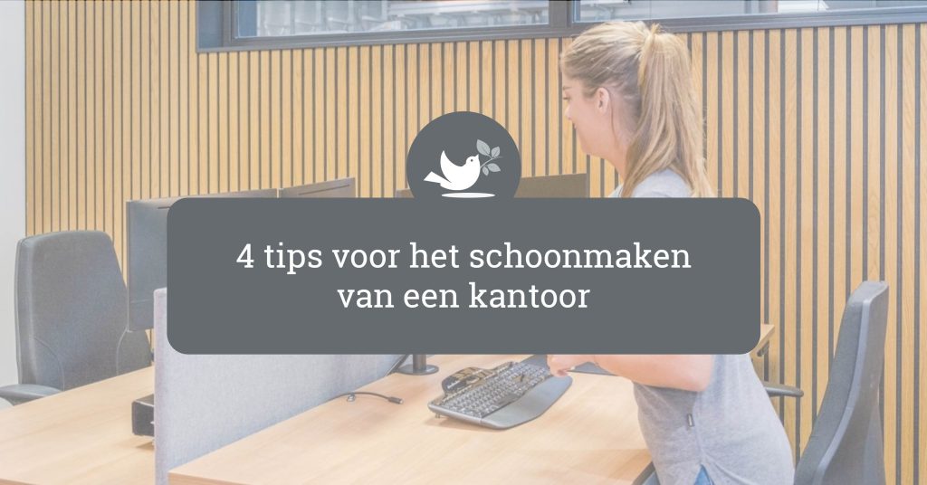 Vier tips voor het schoonmaken van een kantoor